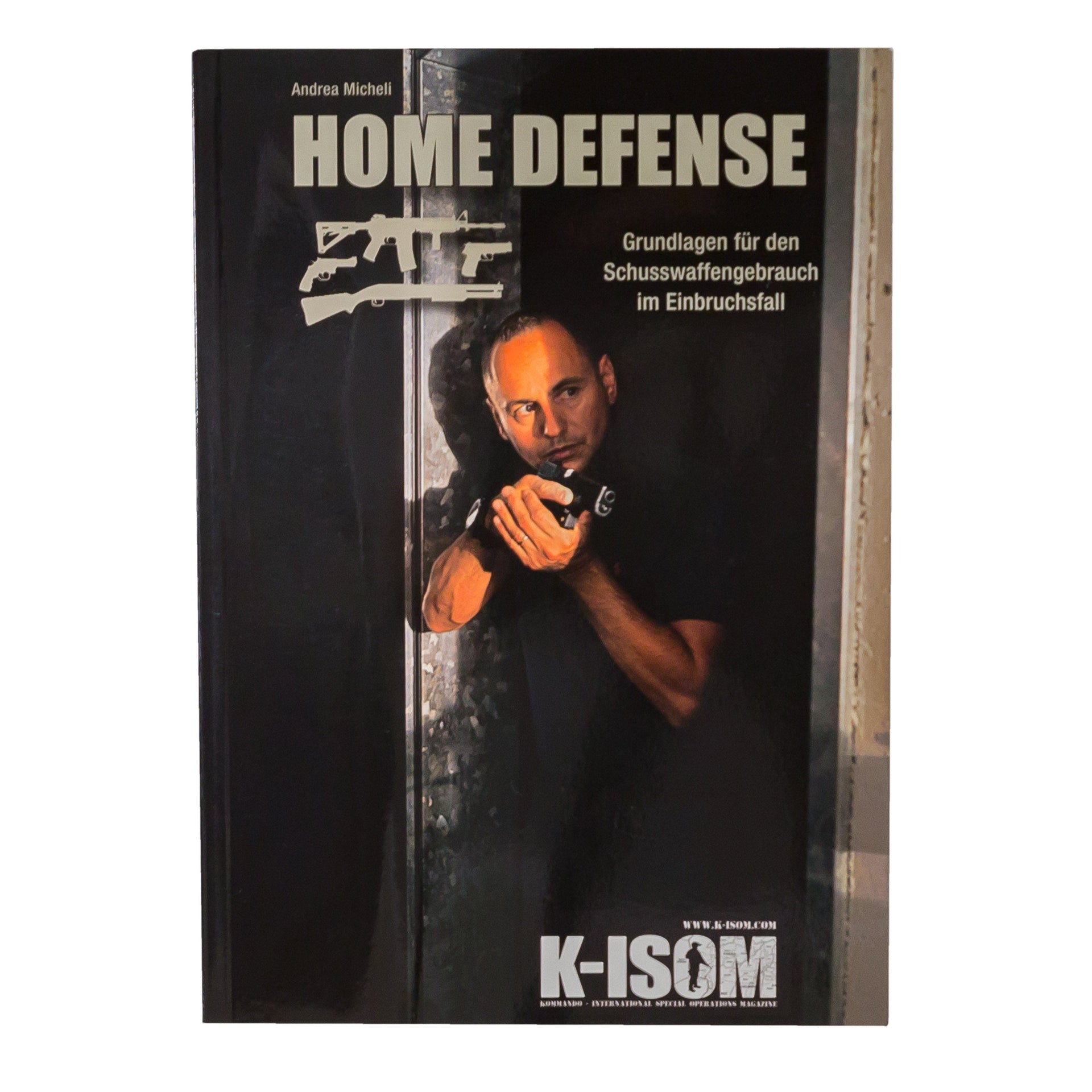 Livre Home Defense - Grundlagen für den Schusswaffengebrauch
